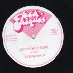 OUT OF YOUR MIND - Frankie Paul