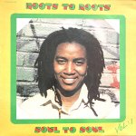 ROOTS TO ROOTS SOUL TO SOUL - VA