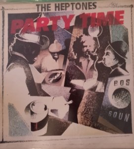 PARTY TIME - The Heptones