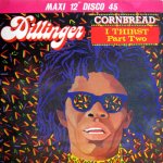 CORNBREAD - Dillinger