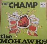 The Champ - The Mohawks