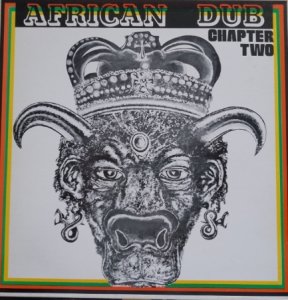 AFRICAN DUB CHAPTER TWO - All-Mighty