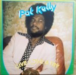 GIVE LOVE A TRY - PAT KELLY