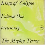 KINGS OF CALYPSO - The Mighty Terror