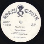 TELL ME WHY - Soprano Mystics