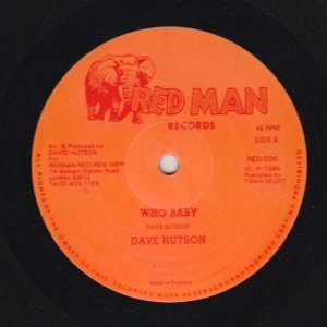 WHO BABY - Dave Hutson