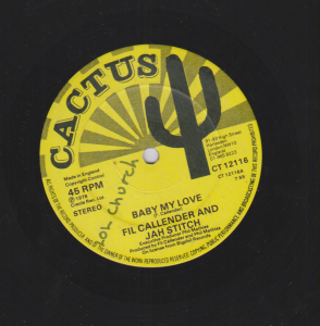 BABY MY LOVE - Fil Callender and Jah Stitch