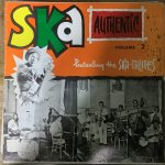 SKA AUTHENTIC volume 2 - The Ska-talites