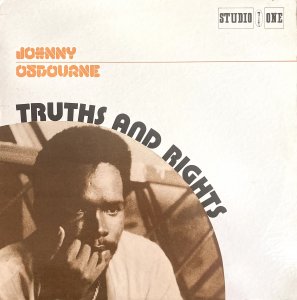 TRUTHS AND RIGHTS - Johnny Osbourne