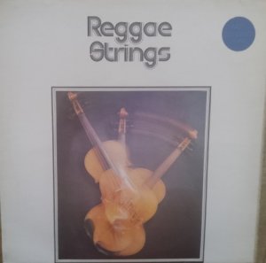 REGGAE STRINGS - Various Artists