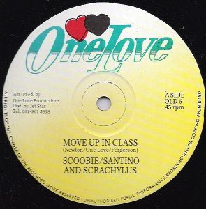 MOVE UP IN CLASS - Scoobie / Santino And Scrachylus