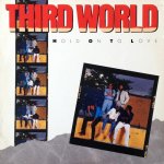 HOLD ON TO LOVE - Third World