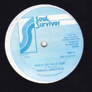WHEEL MY SELECTOR - Johnny Osbourne