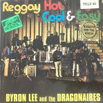 REGGAY HOT COOL & EASY - Byron Lee and the Dragonaires