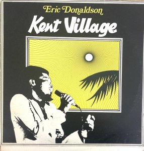 KENT VILLAGE - Eric Donaldson