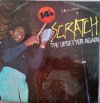 SCRATCH THE UPSETTER AGAIN - The Upsetters