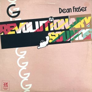 REVOLUTIONARY SOUNDS - Dean Fraser