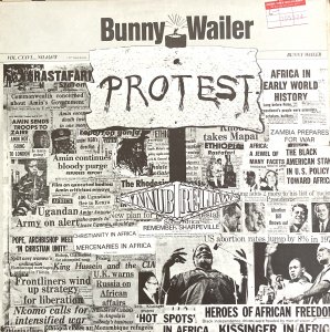 PROTEST - Bunny Wailer