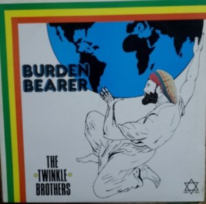 BURDEN BEARER - The Twinkle Brothers