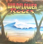 WILDFLOWER ROOTS - Various Artists