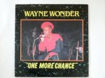 ONE MORE CHANCE - Wayne Wonder