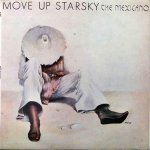 MOVE UP STARSKY - THE MEXICANO