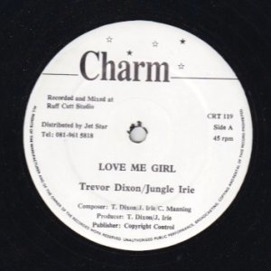 LOVE ME GIRL - Trevor Dixon, Jungle Irie