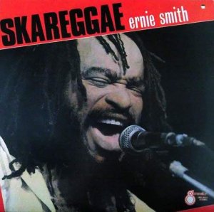 SKAREGGAE - Ernie Smith