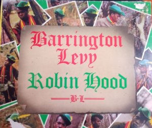 ROBIN HOOD - BARRINGTON LEVY