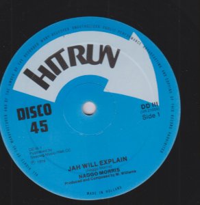 JAH WILL EXPLAIN - Naggo Morris