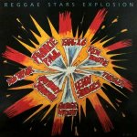 REGGAE STARS EXPLOSION VOL 1 - Various Artists
