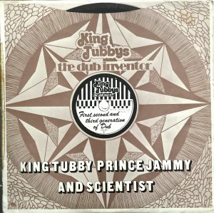 FIRST, SECOND AND THIRD GENERATION OF DUB - King Tubby