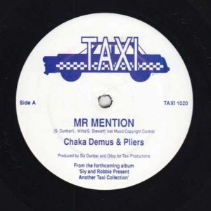 MR MENTION - Chaka Demus & Pliers