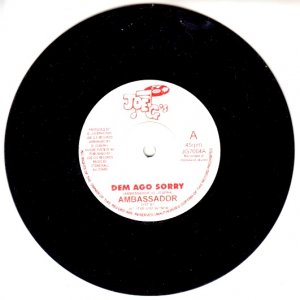 DEM AGO SORRY - Ambassador