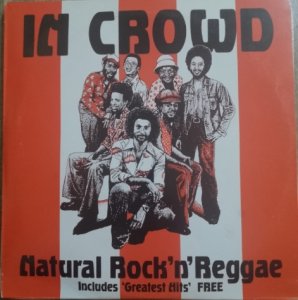 Natural Rock'n'Reggae - In Crowd