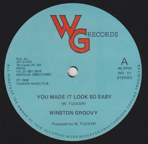YOU MADE IT LOOK SO EASY - Winston Groovy