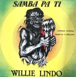 SAMBA PATI - Willie Lindo