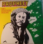 PROPHECY - YABBY YOU: MICHEL PROPHET: WAYNE WADE