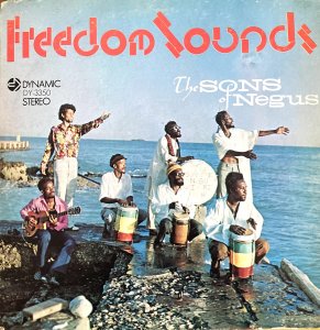FREEDOM SOUNDS - Ras Michael & The Sons Of Negus