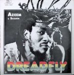 DREADFLY - Azeem and Session