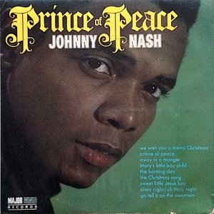 PRINCE OF PEACE - Johnny Nash
