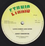 LOVE COMES AND GOES - Niney Observer