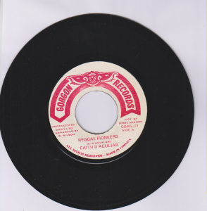 REGGAE PIONEERS - Faith D'agiliar