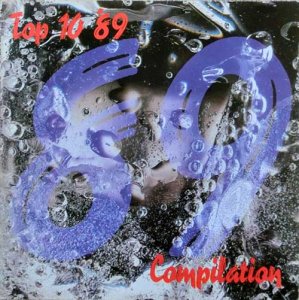 TOP 10 '89 COMPILATION - Various Artists