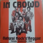 Natural Rock'n'Reggae - In Crowd