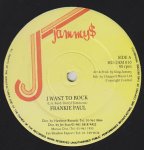 I WANT TO ROCK/MECK WI UNITE - Frankie Paul / Bunny Genral