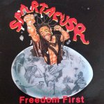 FREEDOM FIRST - Spartacus R