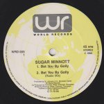 BET YOU BY GOLLY - Sugar Minott