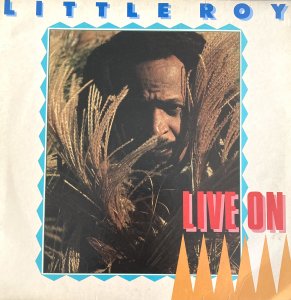 LIVE ON - Little Roy