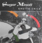 GHETTO CHILD - SUGAR MINOTT